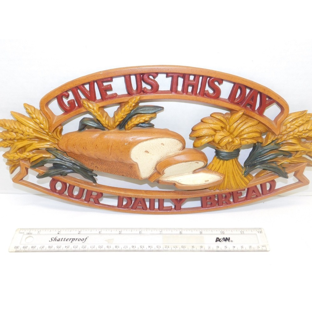 Sexton Metal Give Us This Day Our Daily Bread Wall Plaque 15.5"X7.75"
